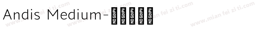 Andis Medium字体转换